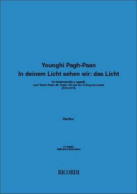Younghi Pagh-Paan: In deinem Licht sehen wir: das Licht