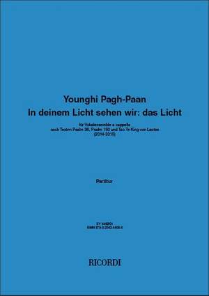 Younghi Pagh-Paan: In deinem Licht sehen wir: das Licht