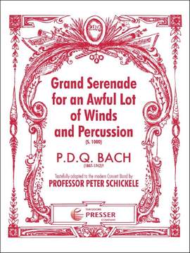 P.D.Q. Bach: Grand Serenade