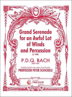 P.D.Q. Bach: Grand Serenade