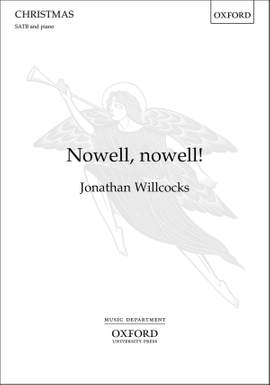 Jonathan Willcocks: Nowell, nowell!