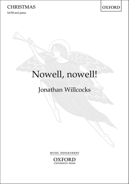 Jonathan Willcocks: Nowell, nowell!