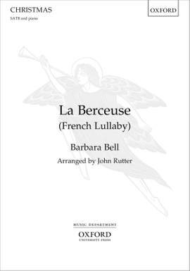 Bell, Barbara: La Berceuse (French Lullaby)