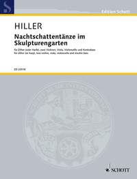 Hiller, W: Nachtschattentänze im Skulpturengarten