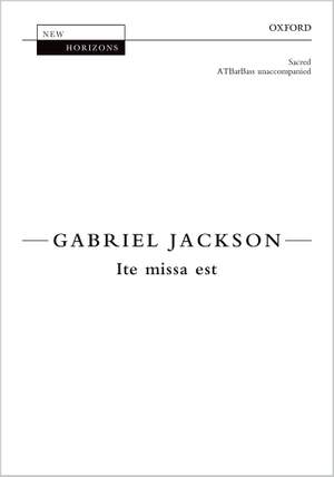 Jackson, Gabriel: Ite Missa Est