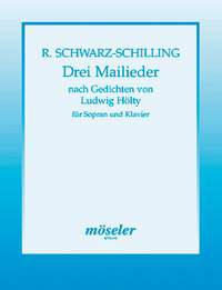 Schwarz-Schilling, R: Three May Songs