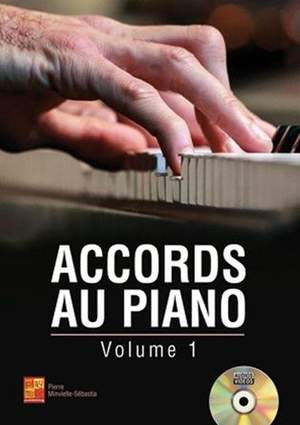 Pierre Minvielle-Sébastia: Accords au Piano