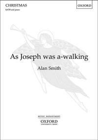 Smith, Alan: As Joseph was a-walking