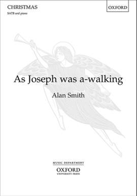 Smith, Alan: As Joseph was a-walking