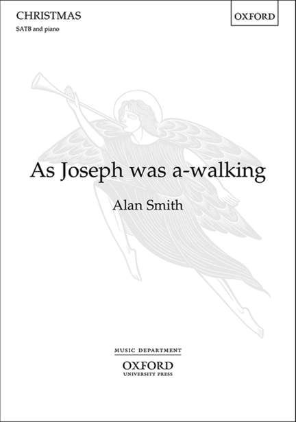 Smith, Alan: As Joseph was a-walking