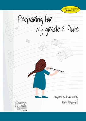 Ballantyne, Ruth: Preparing for my Grade 2 Flute