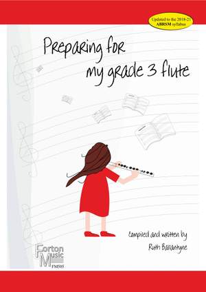 Ballantyne, Ruth: Preparing for my Grade 3 Flute