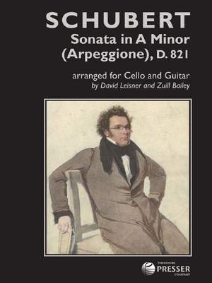 Schubert: Sonata In A Minor ("Arpeggione"), D. 821