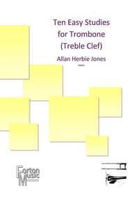 Jones, Allan Herbie: 10 Easy Studies for Trombone Treble Clef