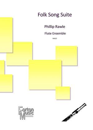 Rawle, Phillip: Folk Song Suite