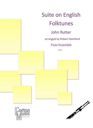 Rutter, John: Suite On English Folk Songs