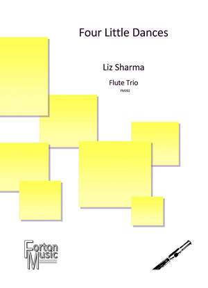 Sharma, Liz: Four Little Dances