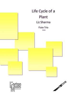 Sharma, Liz: Life Cycle of a Plant