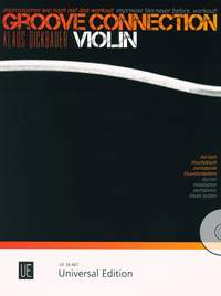 Dickbauer Klaus: Groove Connection - Violin: Dorian – Mixolydian – Pentatonic Scales – Blues Scales