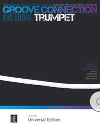 Dickbauer Klaus: Groove Connection - Trumpet: Dorian – Mixolydian – Pentatonic Scales – Blues Scales