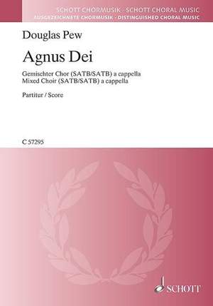 Pew, D: Agnus Dei