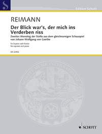 Reimann, A: Der Blick war's, der mich ins Verderben riss