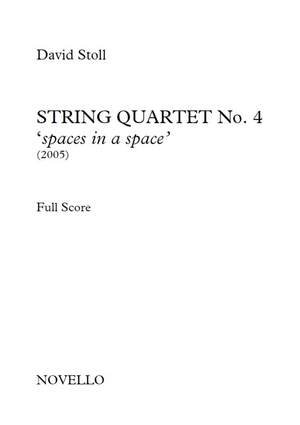 David Stoll: String Quartet No.4 - 'Spaces In A Space'
