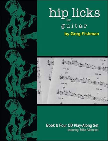 Fishman, G: Hip Licks for Guitar