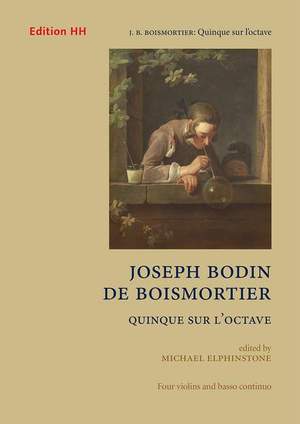 Boismortier, J B d: Quinque sur l'octave