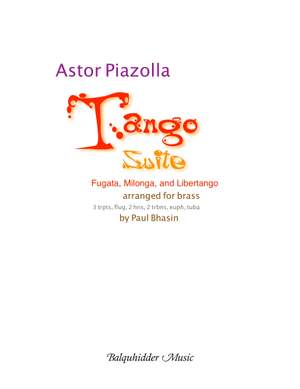Astor Piazzolla: Tango Suite