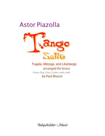 Astor Piazzolla: Tango Suite