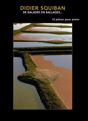 Didier Squiban: De Balades en Ballades