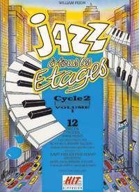 W. Pizon: Jazz à tous les Etages, Cycle 2, Vol. 1
