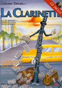 Joseph Bonnet: La Clarinette, Collection Détente