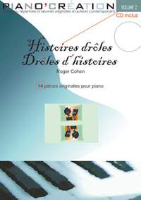R. Cohen: Piano Création Vol. 2: Histoires Drôles