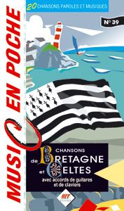 Music en Poche Chansons de Bretagne et Celtes