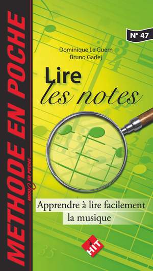 Bruno Garlej: Méthode en Poche Lire les Notes