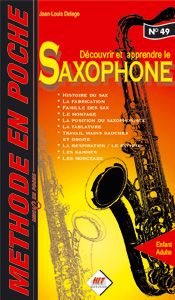 Jean-Louis Delage: Méthode en Poche le Saxophone