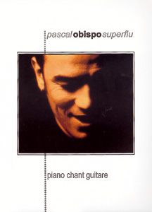 Pascal Obispo: Superflu
