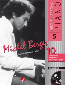 Michel Berger: Spécial Piano N°5, Michel BERGER