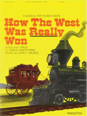 Grace Hawthorne_John Wilson: How the West was Really Won