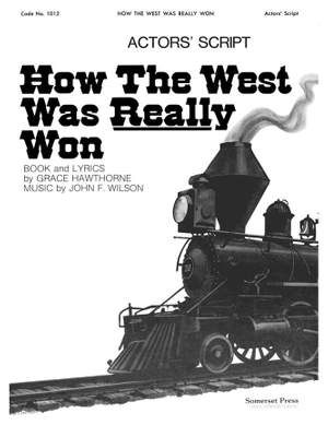 Grace Hawthorne_John Wilson: How the West was Really Won