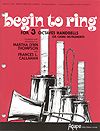 Begin to Ring
