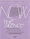 Carl Schalk: Now the Silence