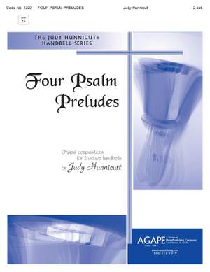 Judy Hunnicutt: Four Psalm Preludes
