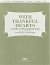 Douglas E. Wagner: With Thankful Hearts