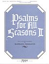 Barbara Semmann: Psalms for All Seasons II