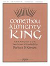 Come, Thou Almighty King