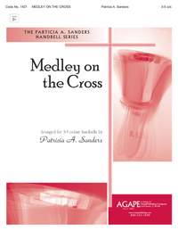 Patricia A. Sanders: Medley on the Cross