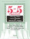 Five-By-Five for Christmas